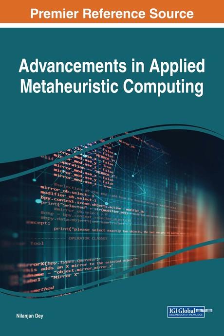 Advancements in Applied Metaheuristic Computing by Nilanjan Dey