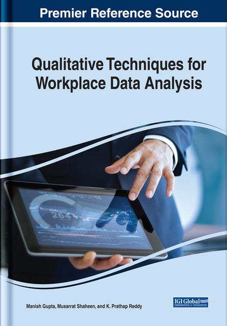 Qualitative Techniques for Workplace Data Analysis by K. Prathap Reddy, Manish Gupta, Musarrat Shaheen
