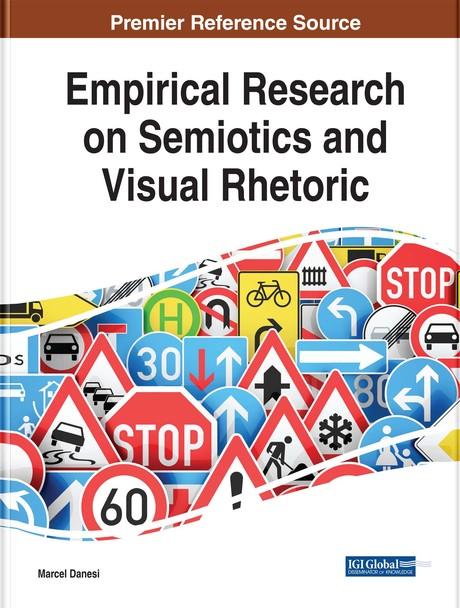 Empirical Research on Semiotics and Visual Rhetoric by Marcel Danesi