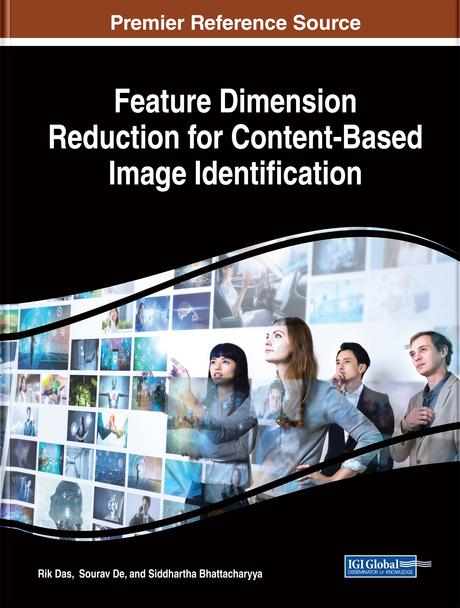 Feature Dimension Reduction for Content-Based Image Identification by Rik Das, Siddhartha Bhattacharyya, Sourav De