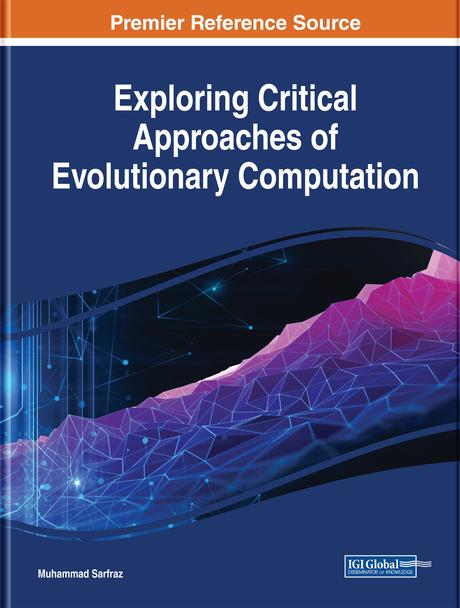 Exploring Critical Approaches of Evolutionary Computation by Muhammad Sarfraz