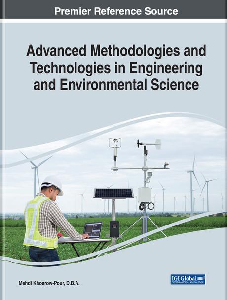 Advanced Methodologies and Technologies in Engineering and Environmental Science by Mehdi Khosrow-Pour, D.B.A.