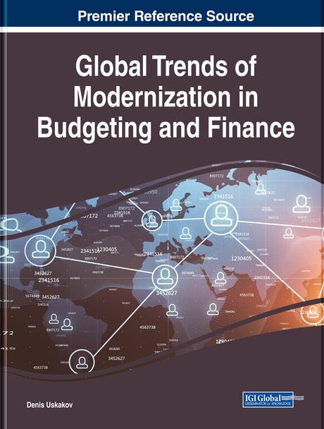 Global Trends of Modernization in Budgeting and Finance by Denis Ushakov