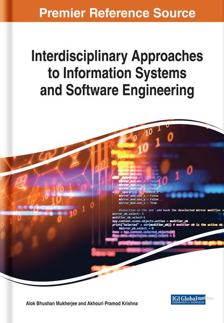Interdisciplinary Approaches to Information Systems and Software Engineering by Akhouri Pramod Krishna, Alok Bhushan Mukherjee