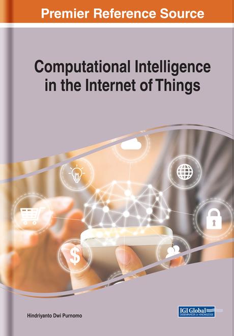 Computational Intelligence in the Internet of Things by Hindriyanto Dwi Purnomo