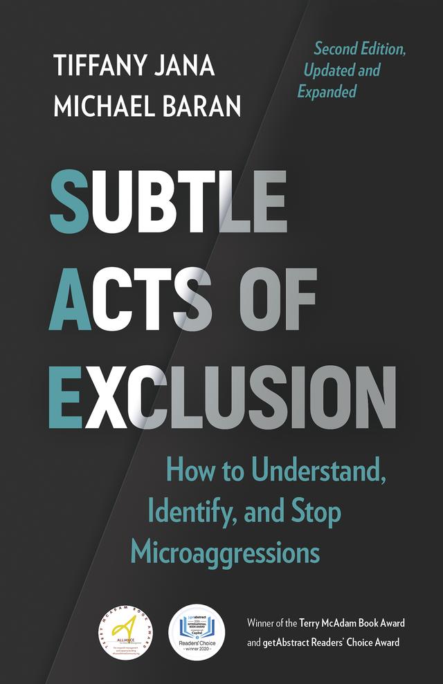 Subtle Acts of Exclusion, Second Edition by Michael Baran, Tiffany Jana