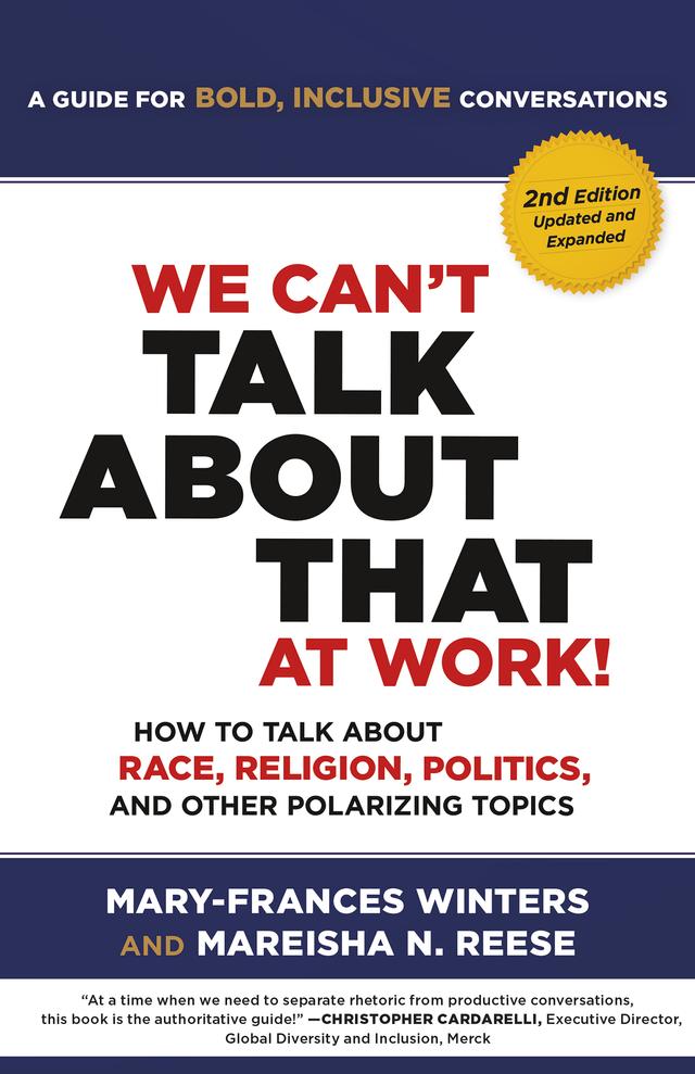 We Can't Talk about That at Work! Second Edition by Mareisha N. Winters Reese, Mary-Frances Winters