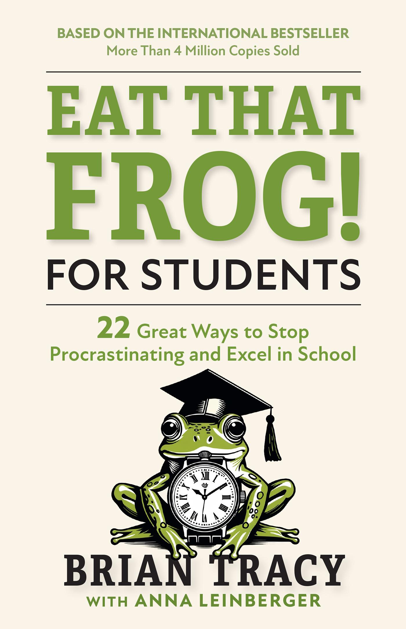 Eat That Frog! for Students