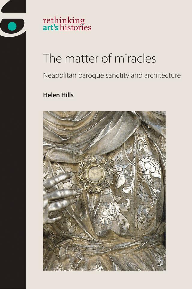 The matter of miracles by Helen Hills