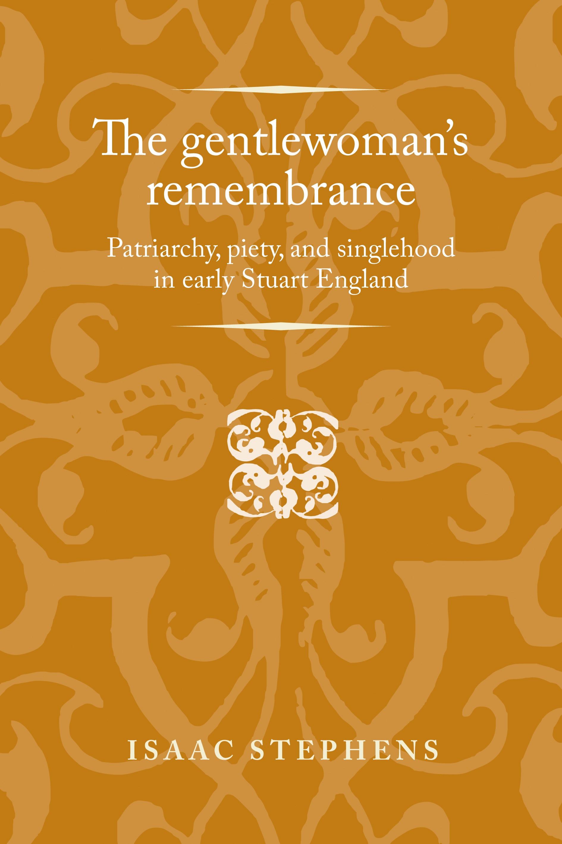 The gentlewoman's remembrance