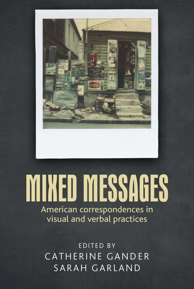 Mixed messages by Catherine Gander, Sarah Garland