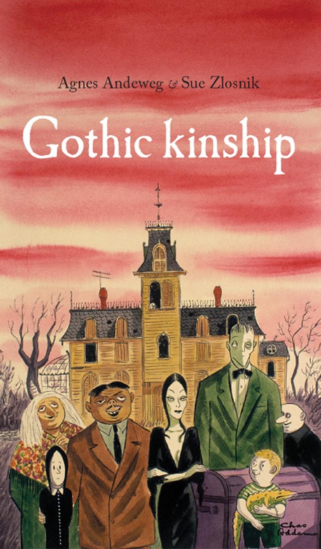 Gothic kinship by Agnes Andeweg, Sue Zlosnik