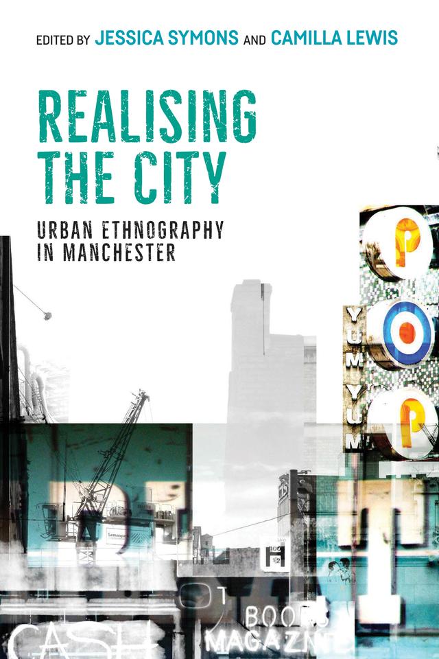 Realising the city by Camilla Lewis, Jessica Symons