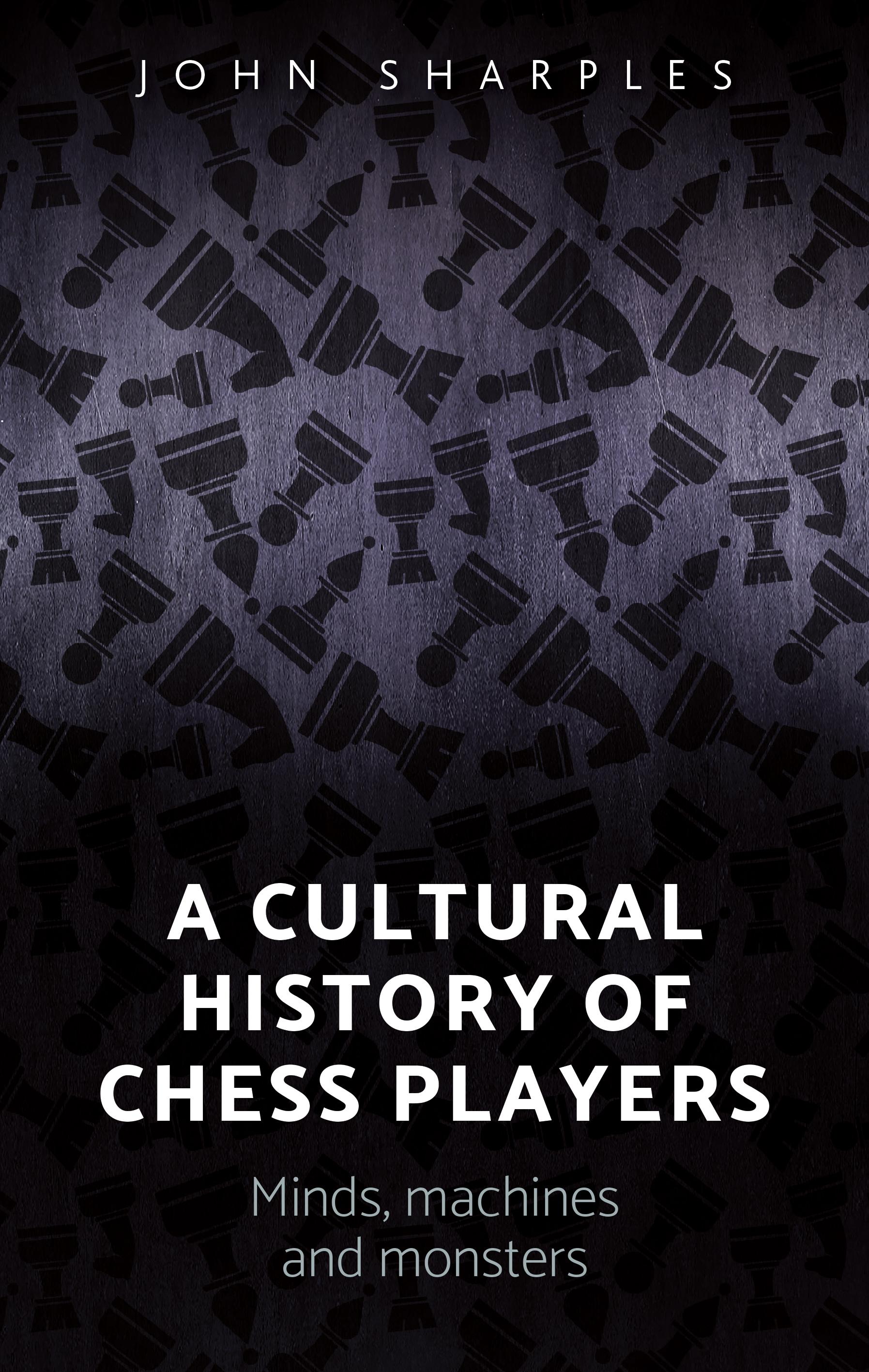 A cultural history of chess-players