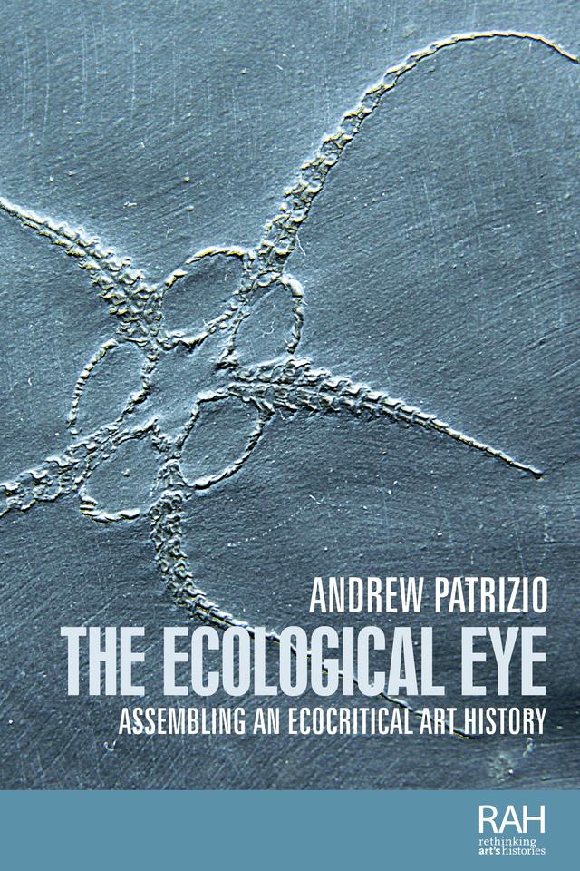 The ecological eye by Andrew Patrizio