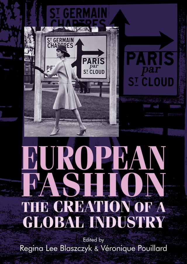 European fashion by Regina Lee Blaszczyk, Véronique Pouillard