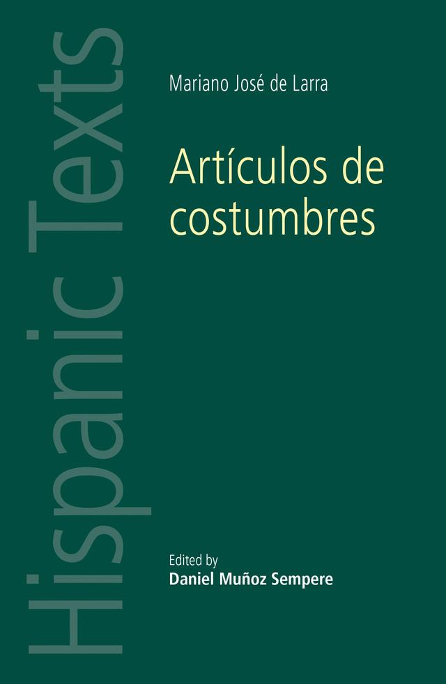 Artículos de costumbres by Daniel Muñoz Sempere