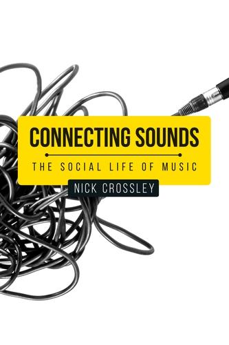 Connecting sounds by Nick Crossley