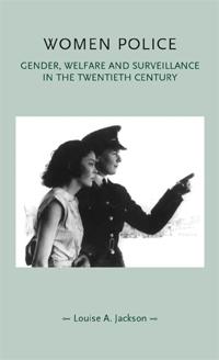 Women police by Louise Jackson