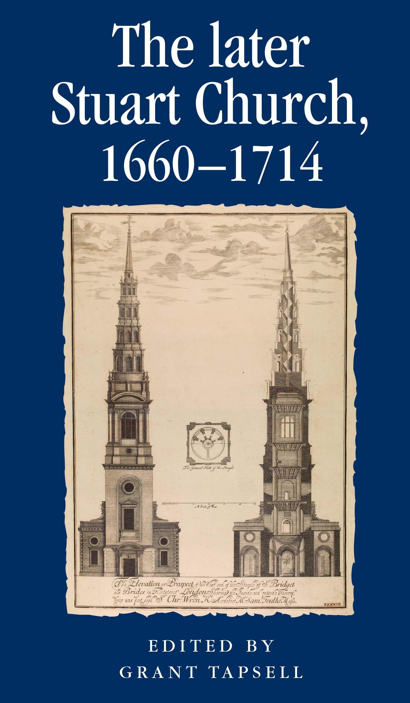The later Stuart Church, 1660–1714