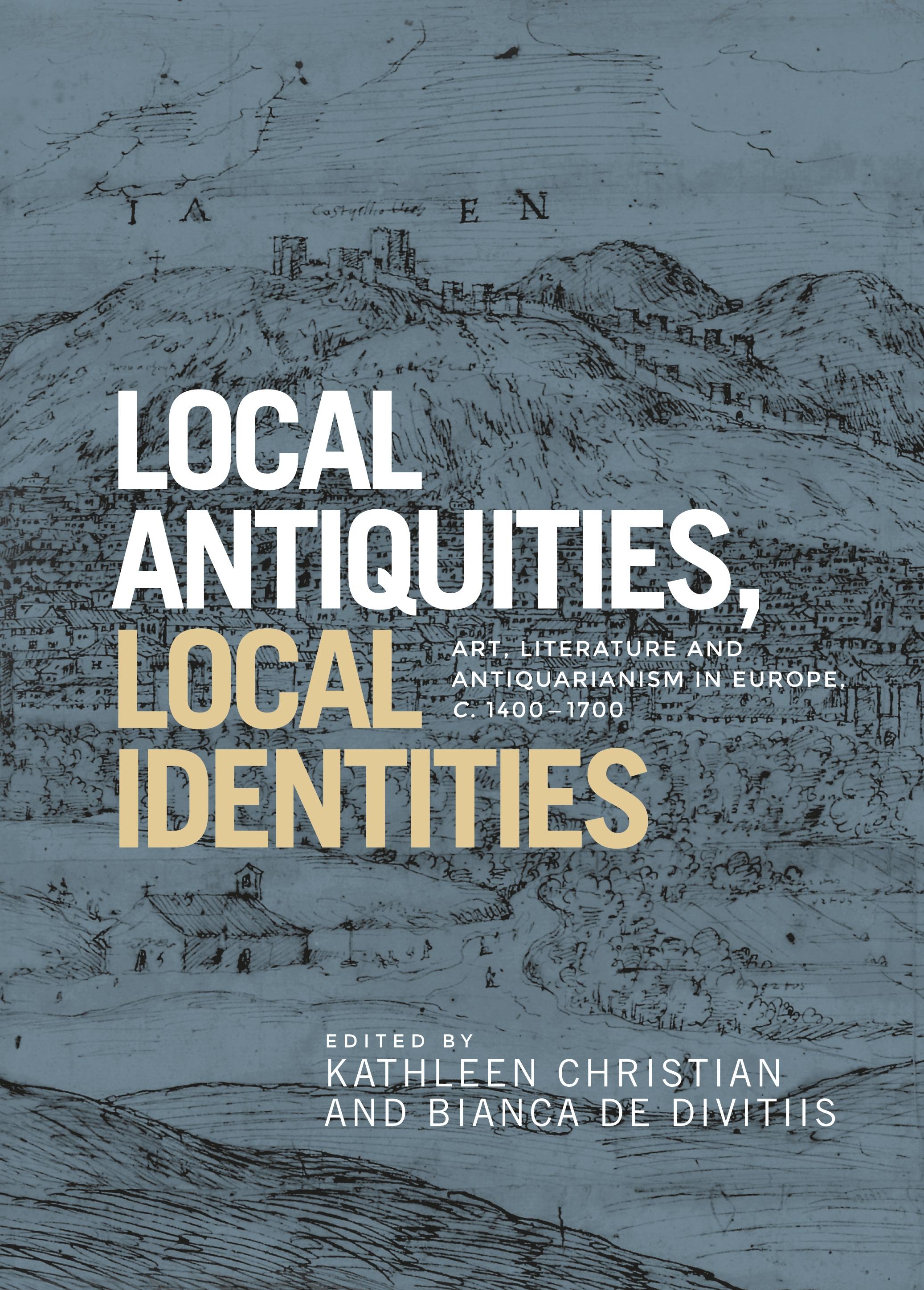 Local antiquities, local identities