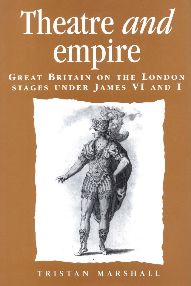 Theatre and empire by Tristan Marshall