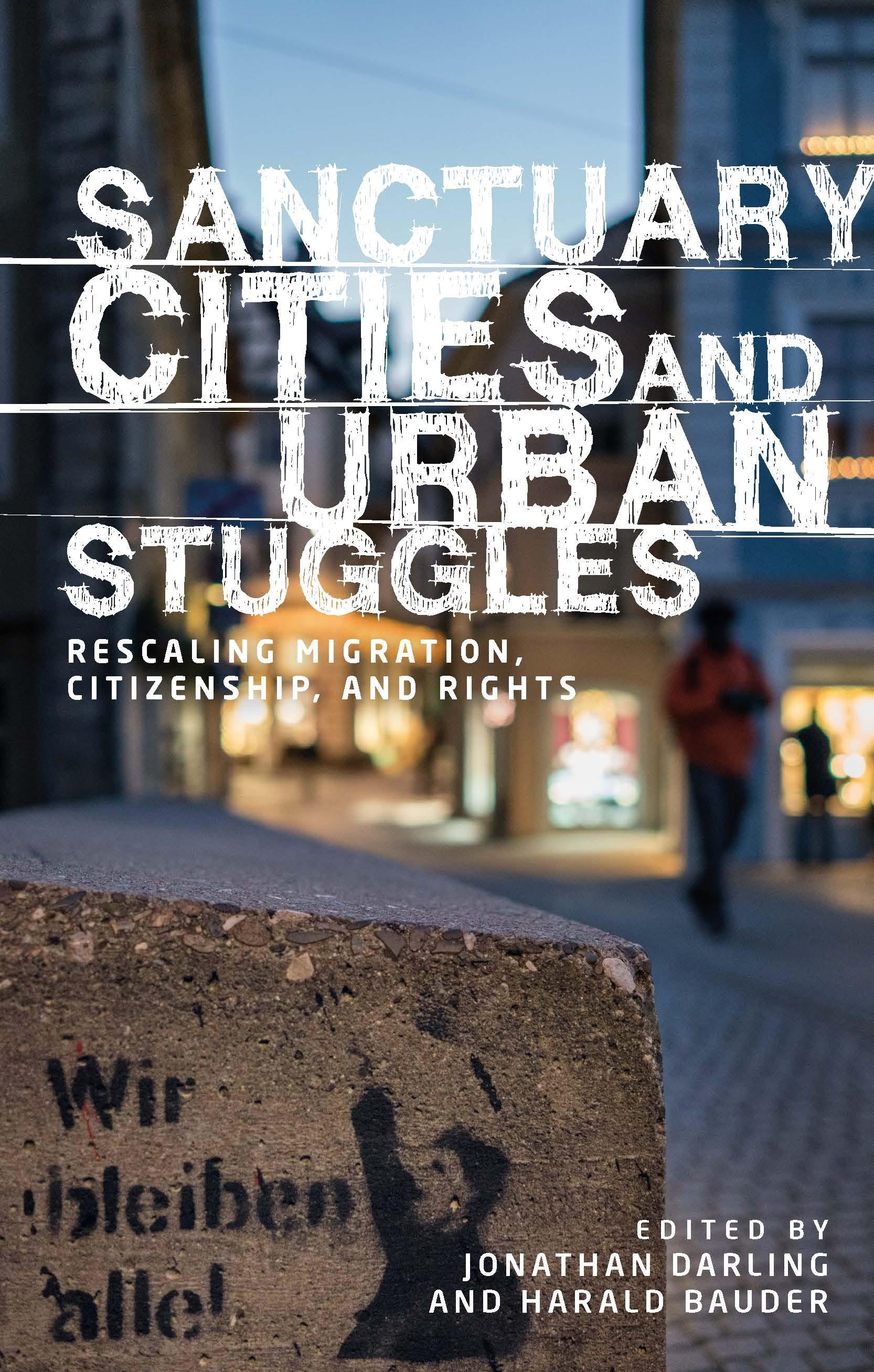 Sanctuary cities and urban struggles