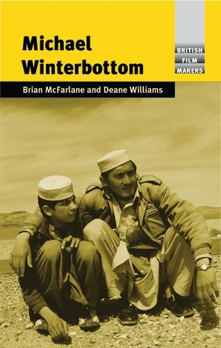 Michael Winterbottom by Brian McFarlane, Deane Williams