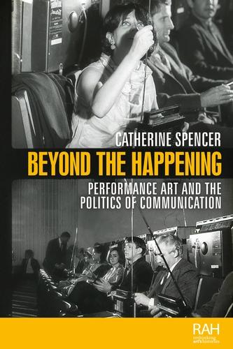 Beyond the Happening by Catherine Spencer