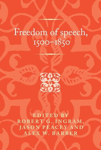 Freedom of speech, 1500–1850