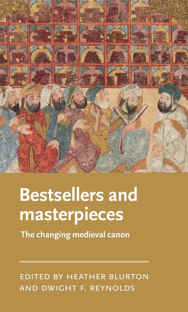 Bestsellers and masterpieces by Dwight F. Reynolds, Heather Blurton