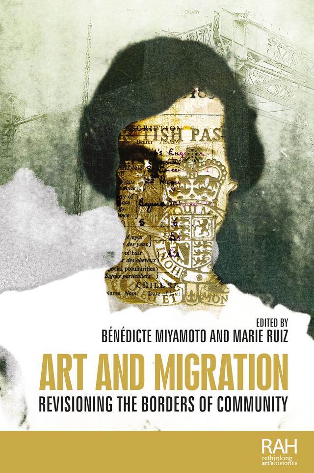 Art and migration by Bénédicte Miyamoto, Marie-José Ruiz