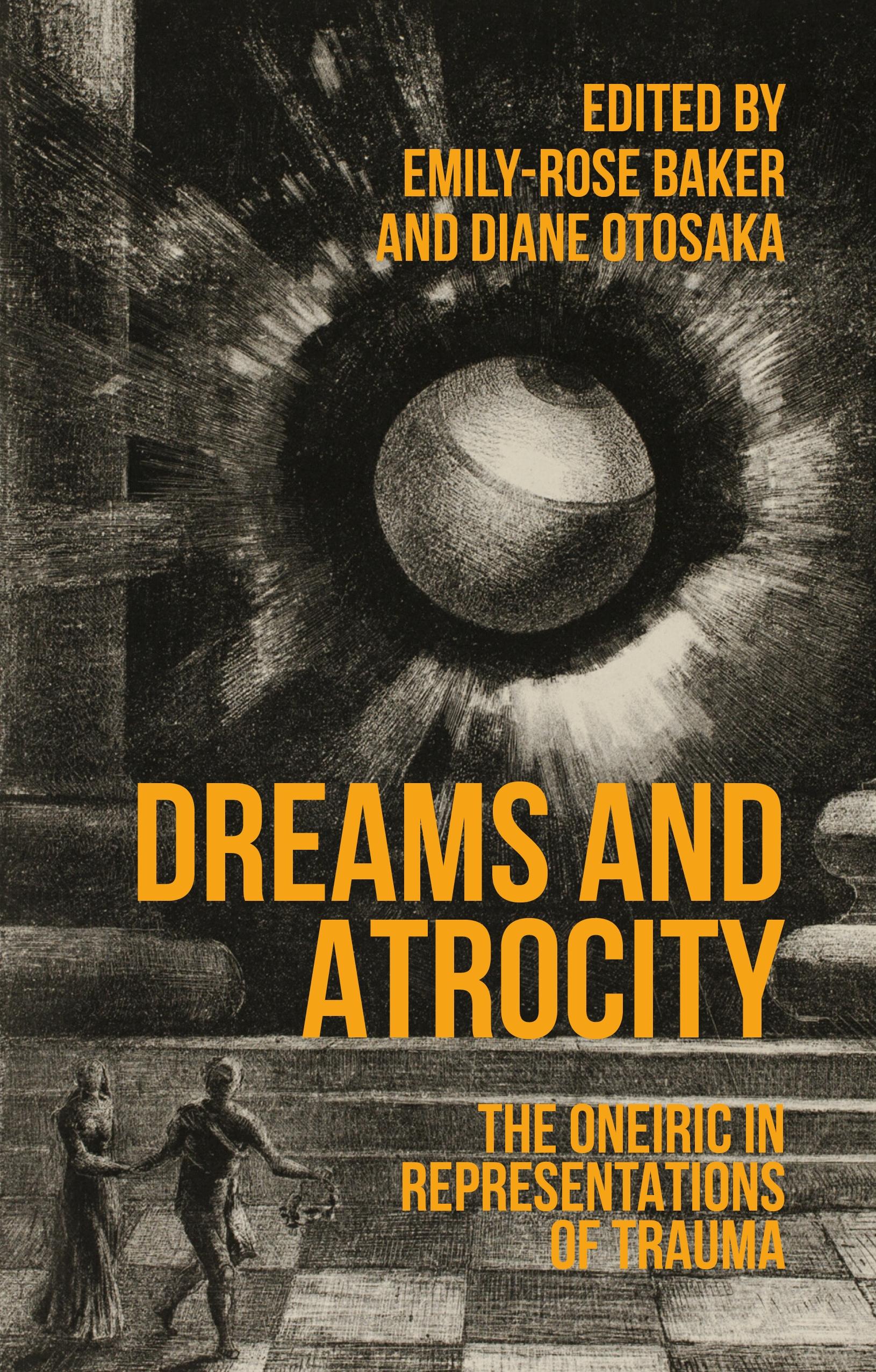 Dreams and atrocity