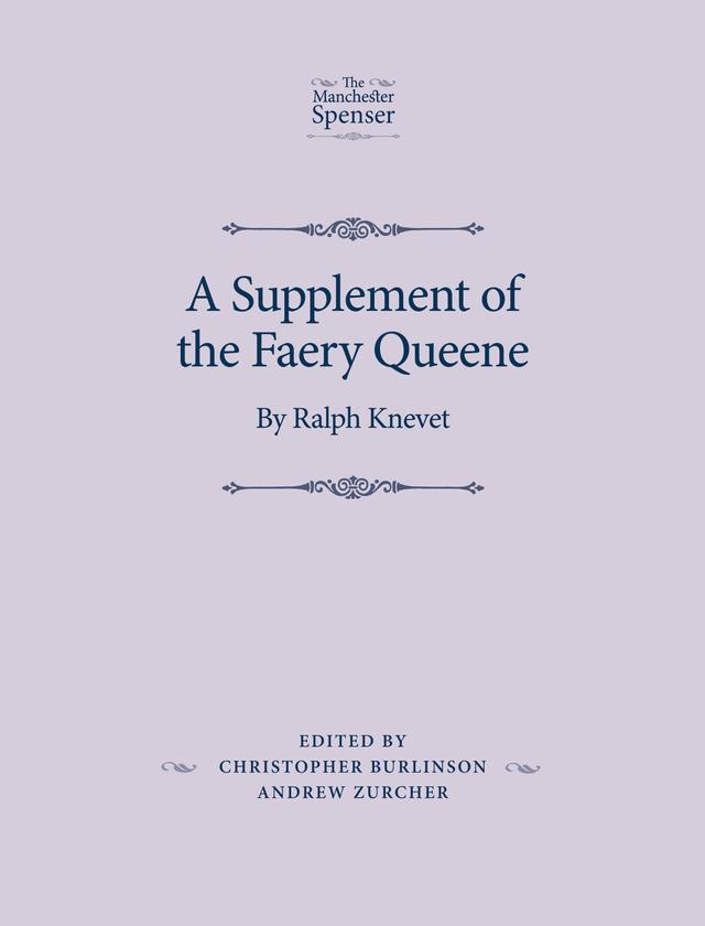 A Supplement of the Faery Queene by Andrew Zurcher, Christopher Burlinson