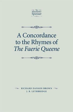 A concordance to the rhymes of The Faerie Queene