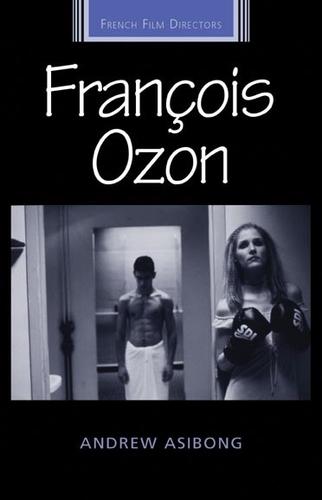 François Ozon by Andrew Asibong