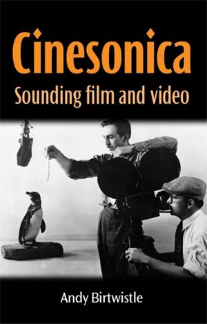 Cinesonica by Andy Birtwistle