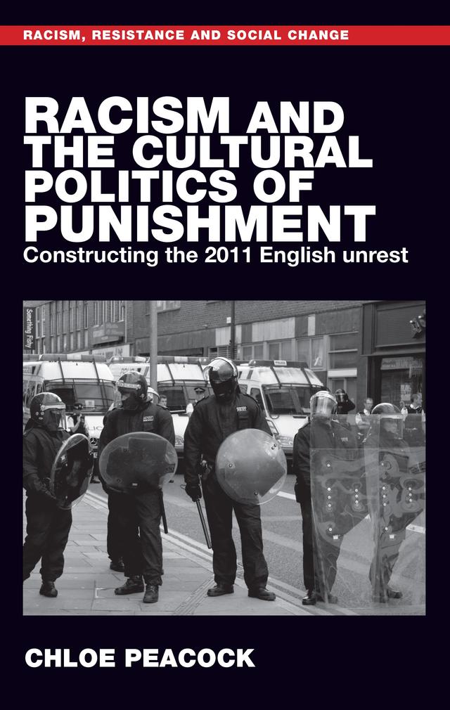 Racism and the cultural politics of punishment by Chloe Peacock
