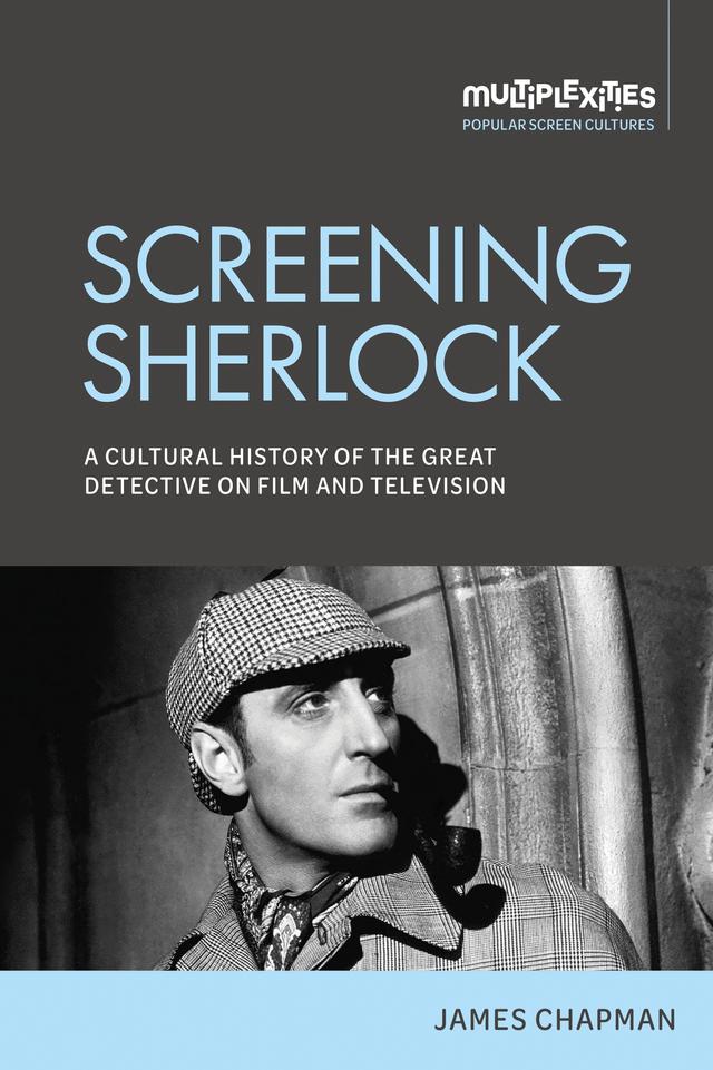 Screening Sherlock by James Chapman