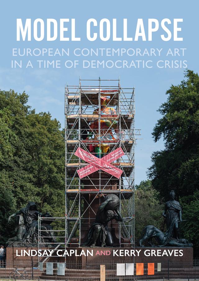 Model collapse by Kerry Greaves, Lindsay Caplan