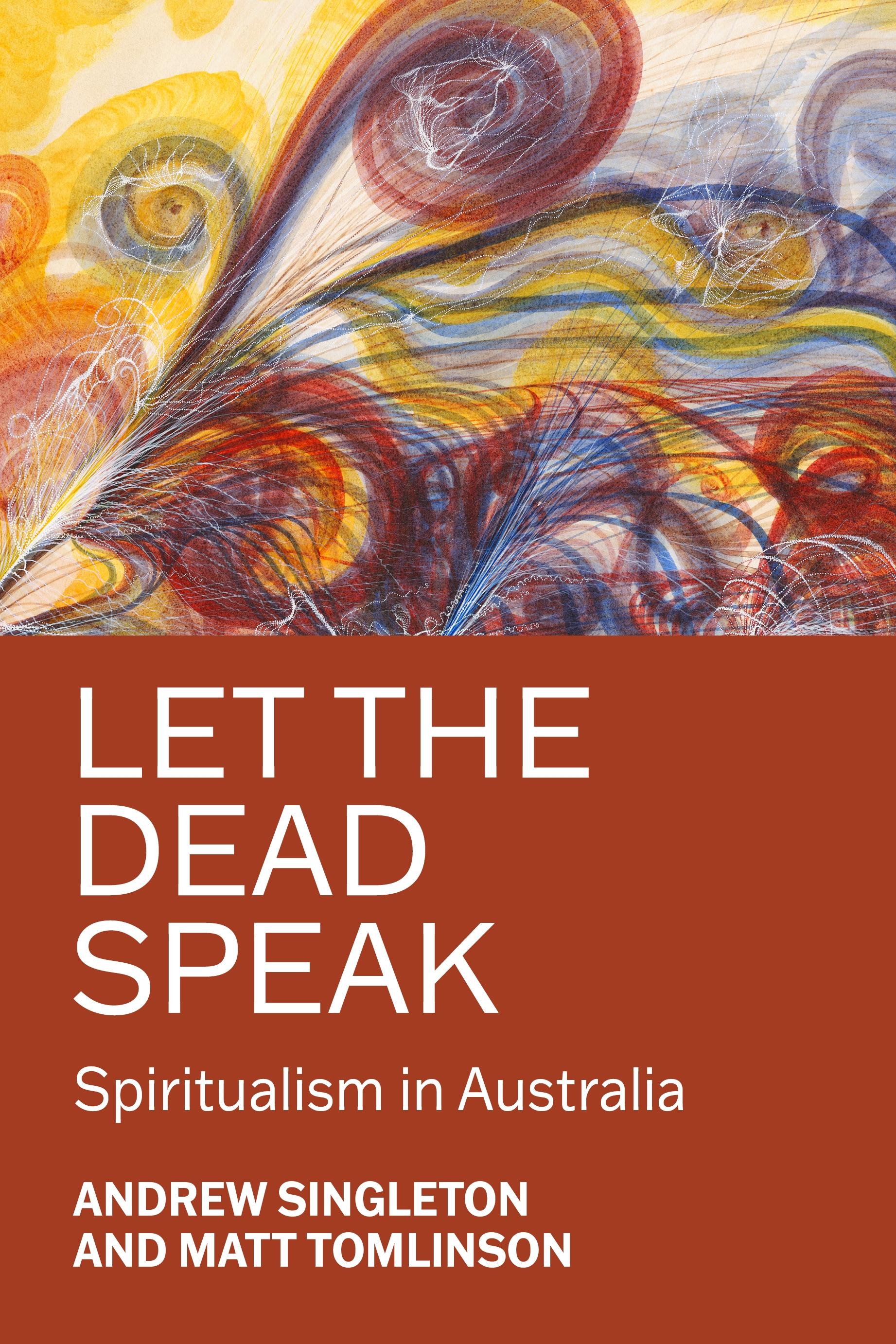 Let the dead speak