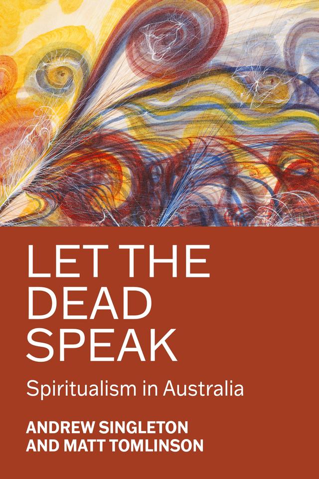 Let the dead speak by Andrew Singleton, Matt Tomlinson