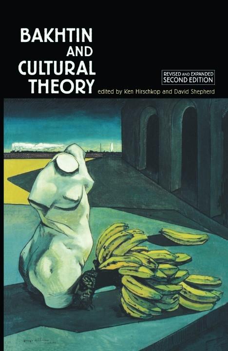 Bakhtin and cultural theory