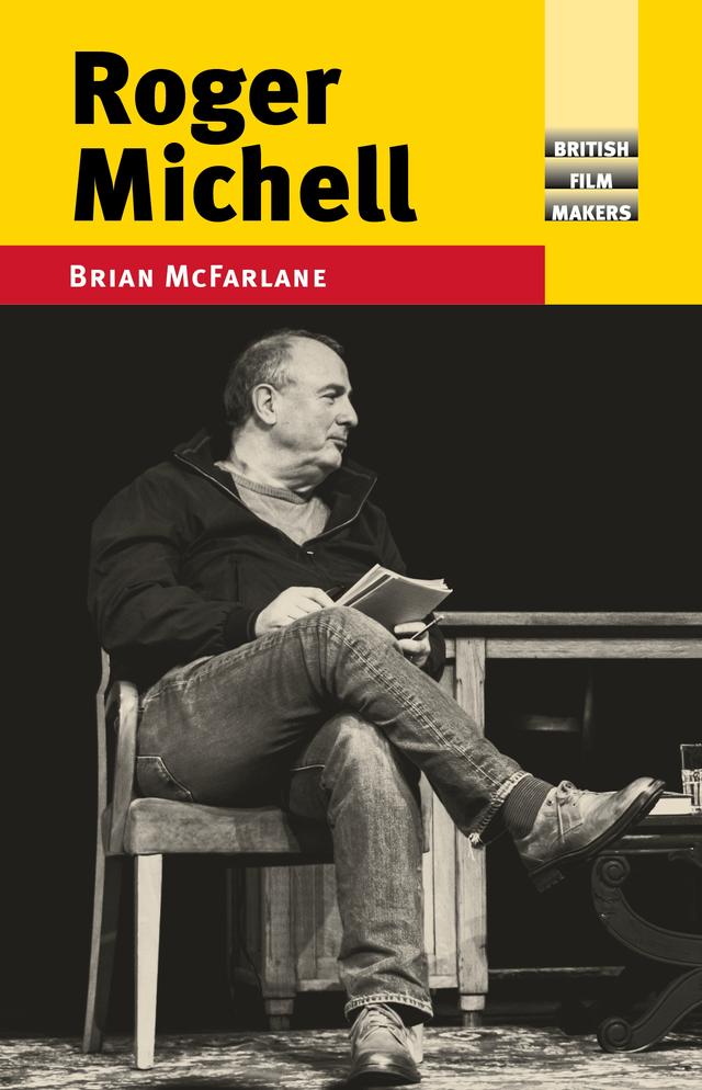Roger Michell by Brian McFarlane