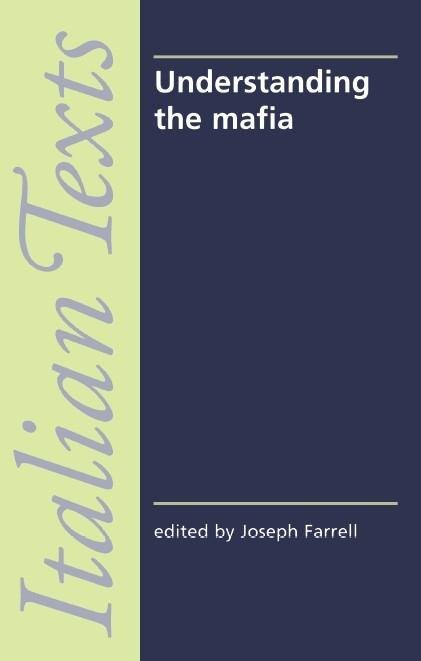 Understanding the mafia by Joe Farrell
