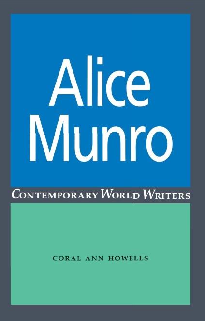 Alice Munro by Coral Howells