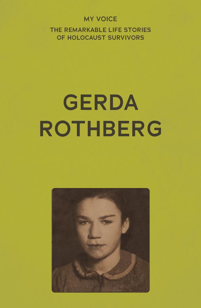 My Voice: Gerda Rothberg by 