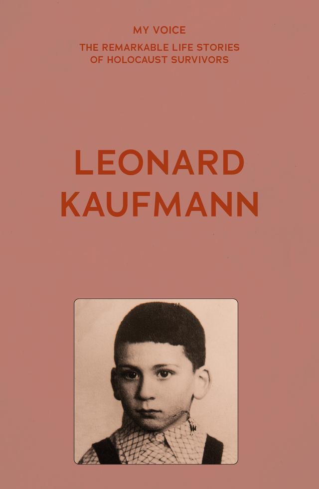My Voice: Leonard Kaufmann by 