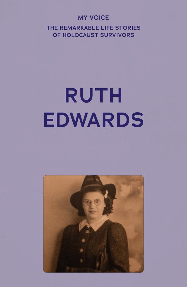 My Voice: Ruth Edwards by 