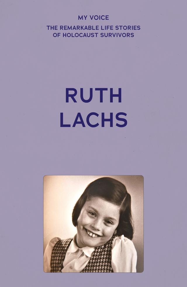My Voice: Ruth Lachs by 